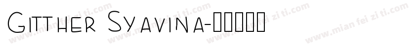 Gitther Syavina字体转换